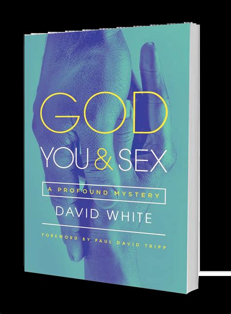 God You Sex A Profound Mystery Harvest USA