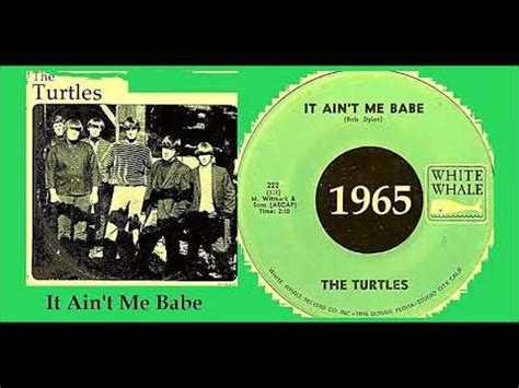 The Turtles It Ain T Me Babe Vinyl Youtube