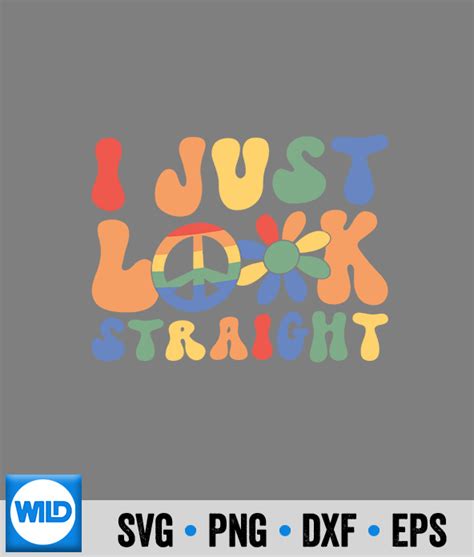 Lgbt Svg Lgbt Retro Gay Pride Rainbow Cool Lgtbq I Just Look Straight Svg Wildsvg