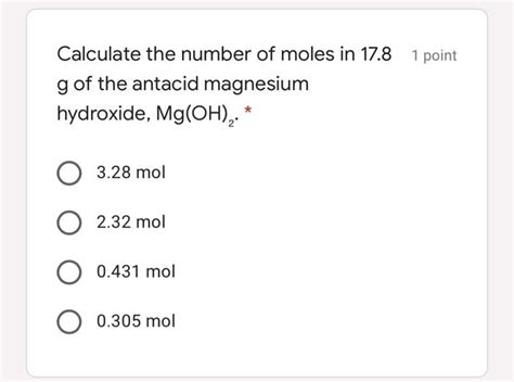 Solved Calculate the number of moles in 17.8 1 point g of | Chegg.com