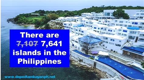 There are 7,641 islands in the Philippines - Deped Tambayan