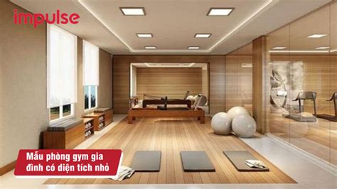 M U Thi T K Ph Ng Gym T I Nh Hot Nh T N M Impulse Th Ng Hi U Setup Ph Ng Gym