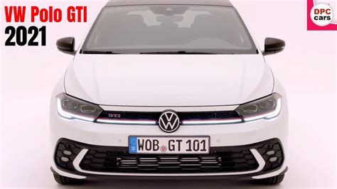 2021 Vw Polo Gti Facelift Revealed By Volkswagen Youtube