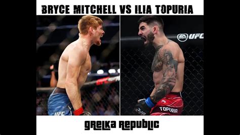 Ufc 282 Bryce Mitchell Vs Ilia Topuria Review And Predictions Youtube