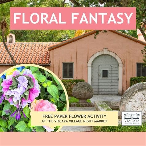 Floral Fantasy Craft Pop Up For Families Vizcaya