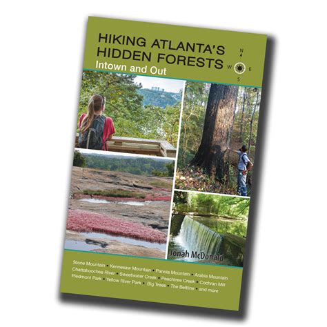 Inside the Book – Hiking Atlanta's Hidden Forests: Intown and Out