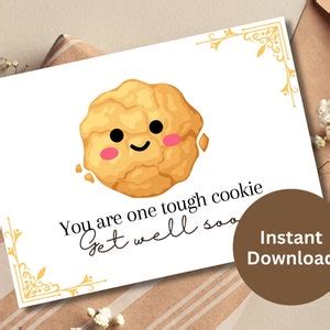 You Are One Tough Cookie Printable Card Get Well Soon Card