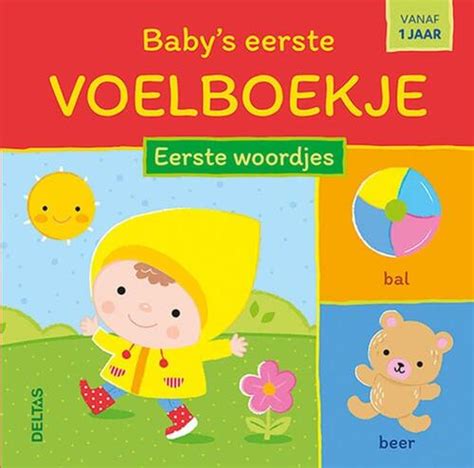 Baby S Eerste Voelboekje Eerste Woordjes Centrale Uitgeverij Deltas