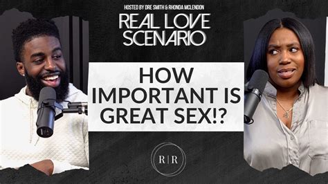How Important Is Great Sex In A Relationship Ep Rls Youtube