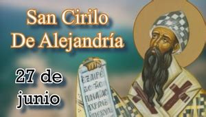 Biograf A De San Cirilo De Alejandr A De Junio