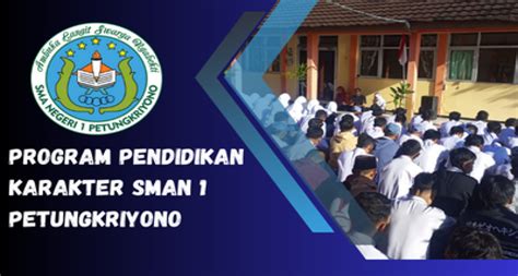 PROGRAM PENDIDIKAN KARAKTER SMA NEGERI 1 PETUNGKRIYONO