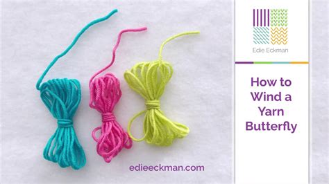 How To Wind A Yarn Butterfly Youtube