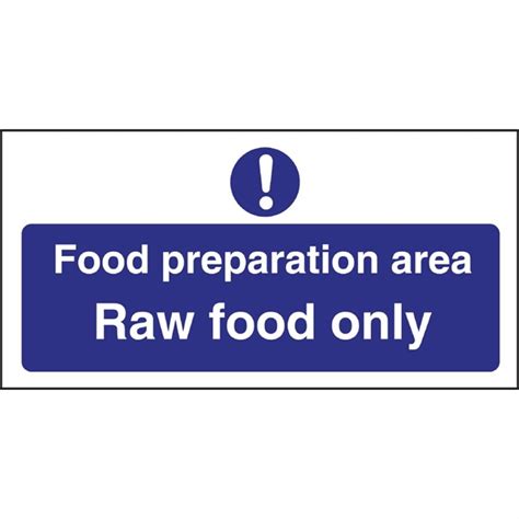 Vogue Food Preparation Area Raw Food Only Sign L846 Nisbets