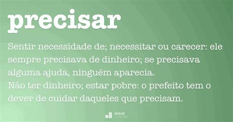 Como Se Escreve Precisar
