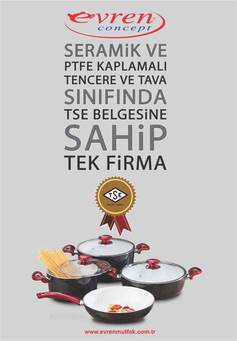 EVREN Concept - EVREN MUTFAK EŞYALARI SERAMİK-PTFE VE...