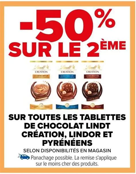 Promo Sur Toutes Les Tablettes De Chocolat Lindt Cr Ation Lindor Et