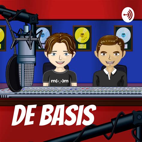 De Basis Podcast Alle Afleveringen Luister Online Radioviainternetnl