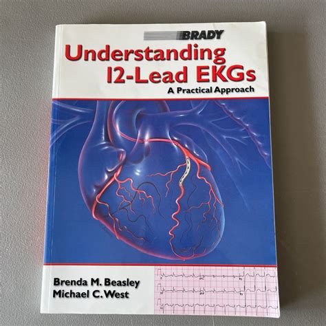 Understanding 12 Lead EKGs by Brenda M. Beasley, Michael C. West