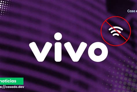 O Que Está Acontecendo Com A Internet Da Vivo Hoje - Instabilidade da Internet Vivo: Como Lidar com os Problemas de Conexão ...