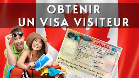 Comment Obtenir Un Visa Visiteur Canada Youtube