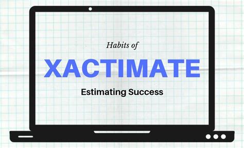 Habits of Xactimate Estimating Success | 2019-10-10 | Restoration ...