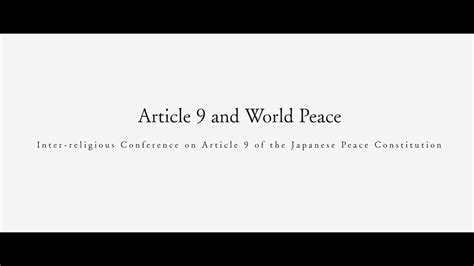 World Peace And Article 9 Of The Japanese Constitution YouTube