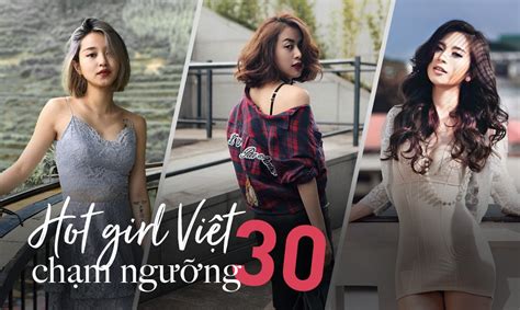 Hot girl Việt chạm ngưỡng 30 Đã thôi sóng gió bình lặng để trưởng thành
