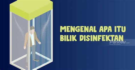 Kemenkes Jangan Gunakan Bilik Disinfektan Di Tempat Umum Pantau