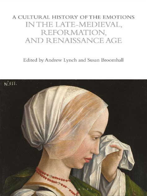Susan Broomhall Andrew Lynch A Cultural History Of The Emotions In