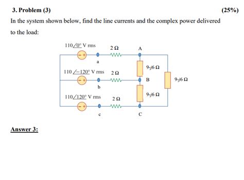 Solved 3. Problem (3) (25%) In the system shown below, find | Chegg.com 