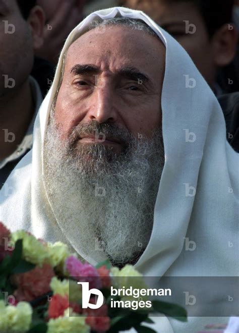 Image Of Sheikh Ahmed Yassin The Founder Of The Islamic Militant Group