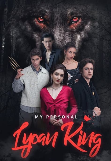 My Personal Lycan King Tv Mini Series Imdb