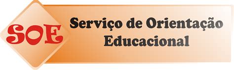 Simbolo Da Orientação Educacional - SOE - Serviço de Orientação Educacional