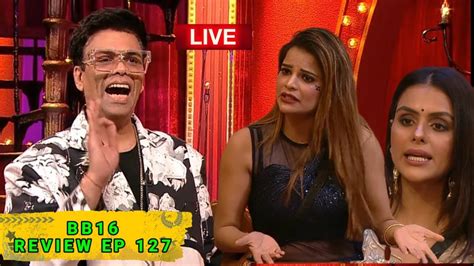 Bigg Boss 16 Full EP 127 Review Karan Ne Kholi Archana Priyanka Ki