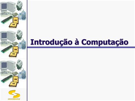 PPT Introdução à Computação PowerPoint Presentation free download