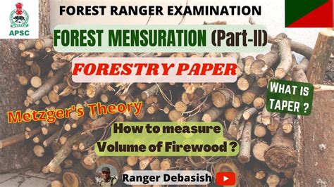 APSC FOREST RANGER FORESTRY PAPER FOREST MENSURATION PART 2 VOLUME