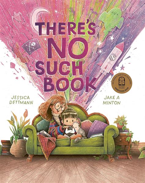 There S No Such Book Cbca Shortlisted Book Dettmann Jessica Minton