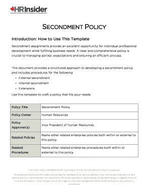 Fillable Online SECONDMENT POLICY Hrinsiderca Fax Email Print PdfFiller