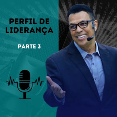 Perfil De Lideran A Parte By Ren Terra Nova Podcast