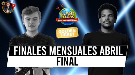 LIVE GRAN FINAL MUNDIALES DE CLASH OF CLANS FINALES MESUALES 2024