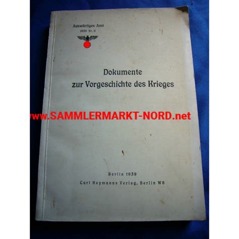 Dokumente zur Vorgeschichte des Krieges Auswärtiges Amt 1939 Nr