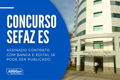 Sefaz Es Concurso Sefaz Es Governador Anuncia 50 Vagas Para Auditor