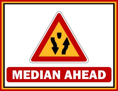 Median Ahead Sign PDF | FREE Download | Signs, Road signs, Entry signs 