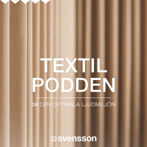 Den optimala ljudmiljön Textilpodden Lyssna här Poddtoppen se