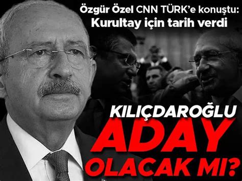 Hürriyet tr on Twitter Kurultay için tarih verdi Kılıçdaroğlu