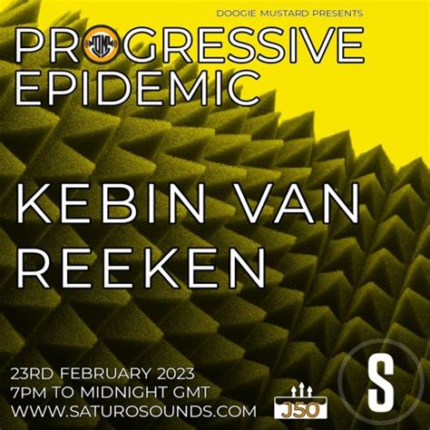 Stream Kebin van Reeken - Progressive Epidemic Guest Mix - February ...