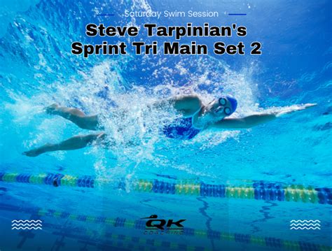 Saturday Swim Session Steve Tarpinians Sprint Tri Main Set Coach