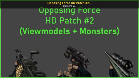 Opposing Force Hd Patch 2 Viewmodels And Monsters Half Life Opposing