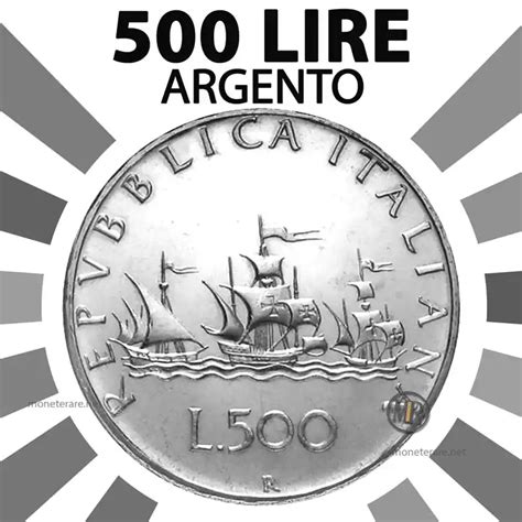 Catalogo Valore Lire Argento Rare E Lire Caravelle