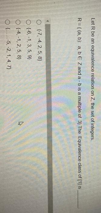 Solved Let R Be An Equivalence Relation On Z The Set Of